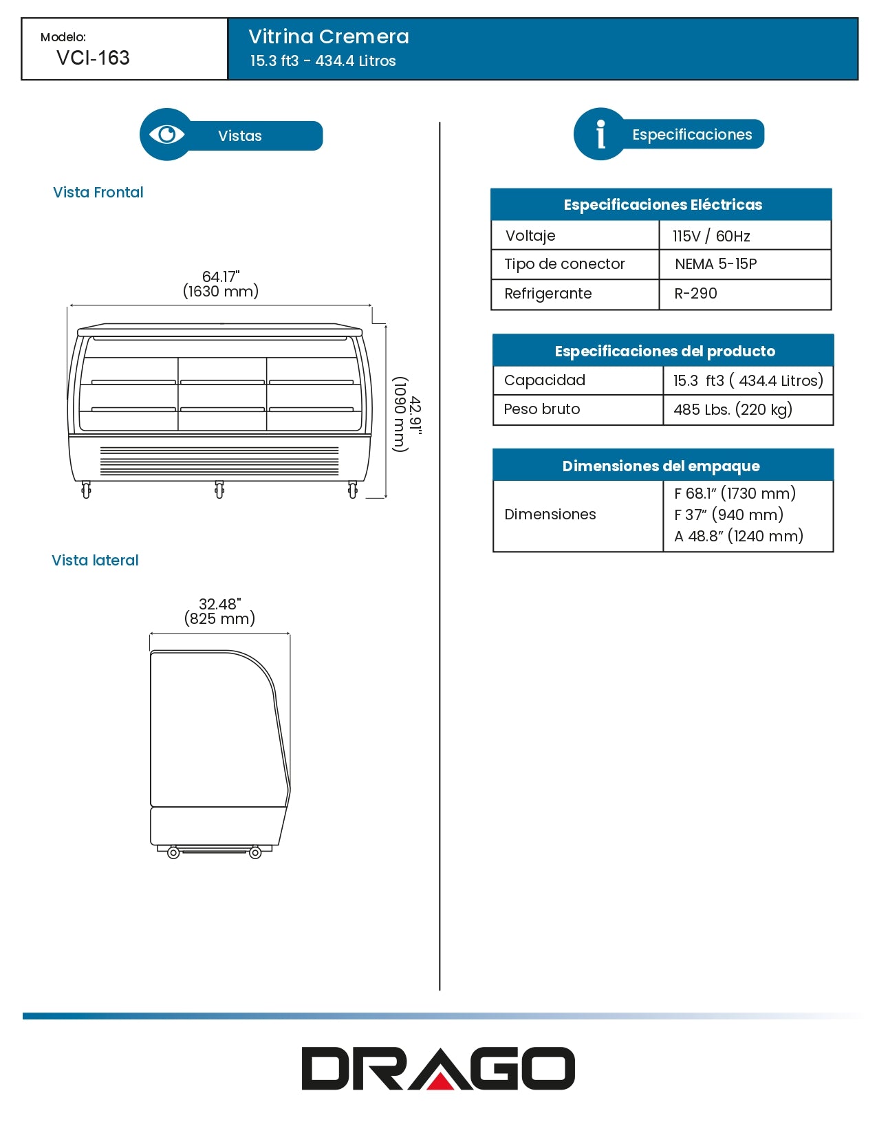 Vitrina Refrigerada Cremera Drago Vci-163 0°c A 6°c Cristal Curvo