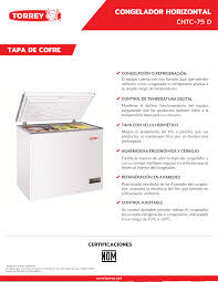 Congelador Horizontal Tapa Cofre Torrey CHTC-75D 110V 7.2 Pies cúbicos