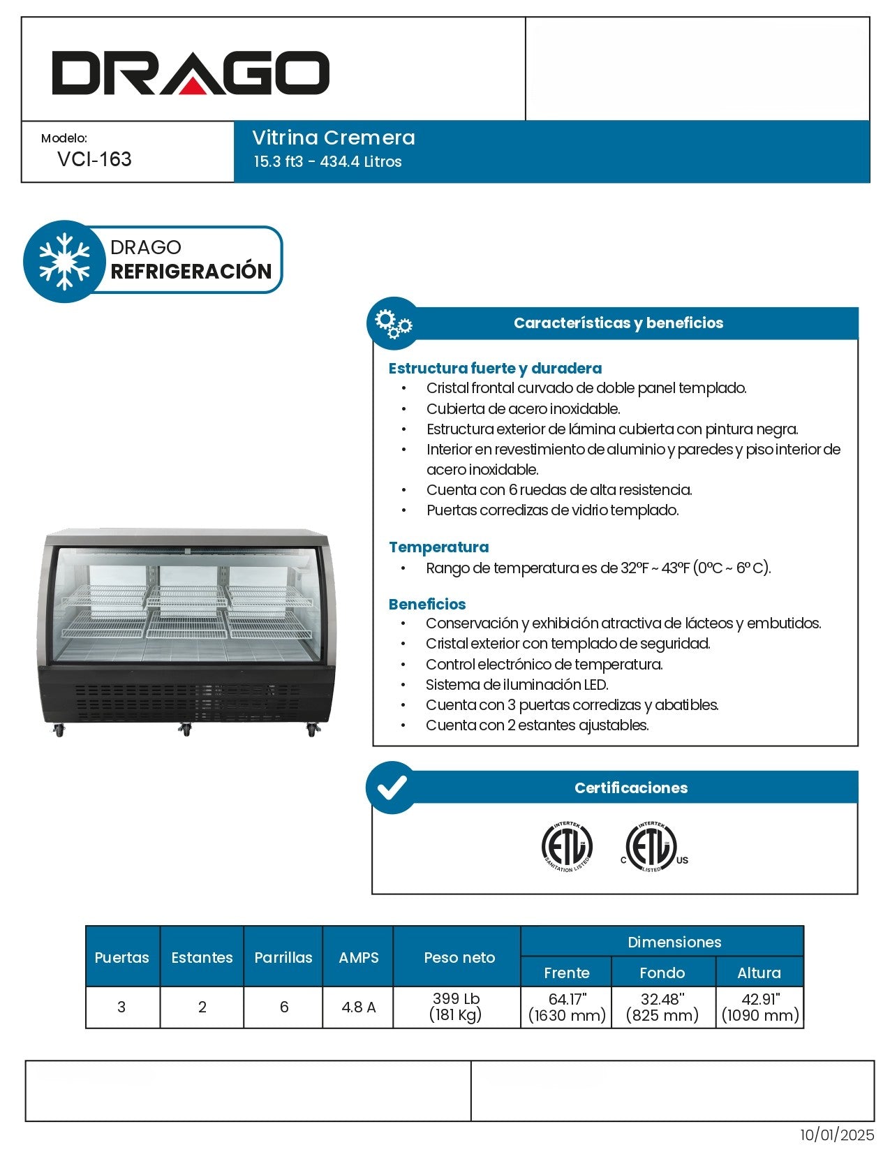 Vitrina Refrigerada Cremera Drago Vci-163 0°c A 6°c Cristal Curvo