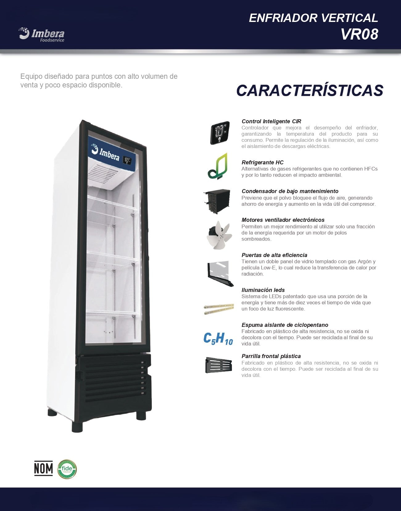Refrigerador Comercial Imbera 8 Pies Vr08 Blanco 3 parrillas 0°C a 7°C